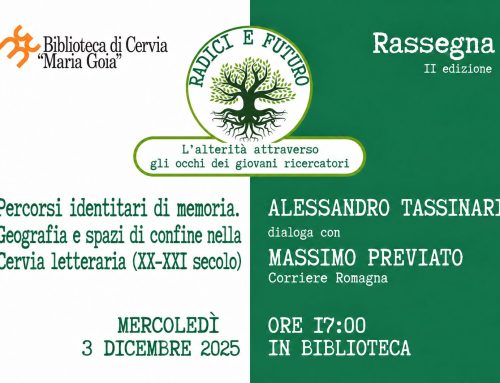 Alessandro Tassinari — Percorsi identitari di memoria. Geografia e spazi di confine nella Cervia letteraria (XX-XXI secolo) — in dialogo con Massimo Previato, Corriere Romagna